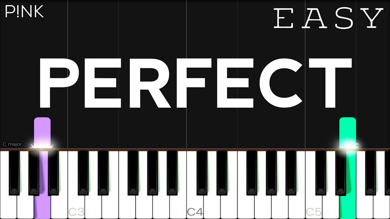 P!nk - Perfect | EASY Piano Tutorial