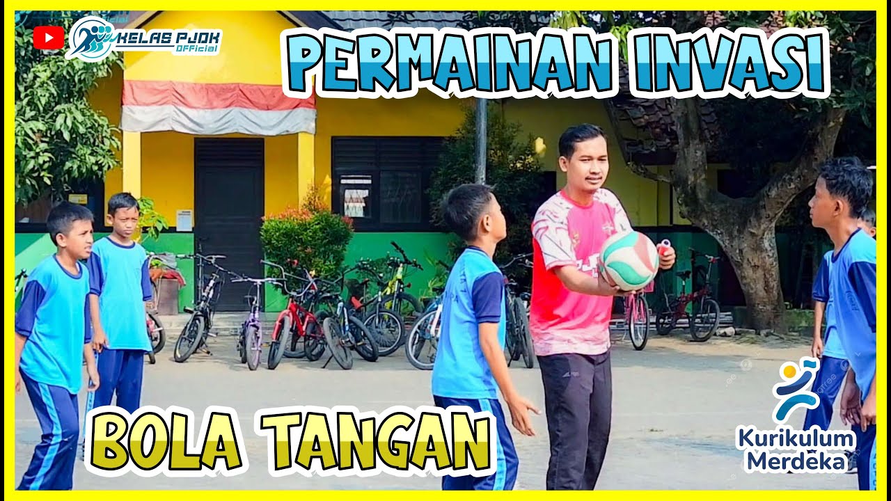 LENGKAP!! PEMBELAJARAN PJOK PERMAINAN INVASI BOLA TANGAN | HANDBALL | KELAS PJOK OFFICIAL