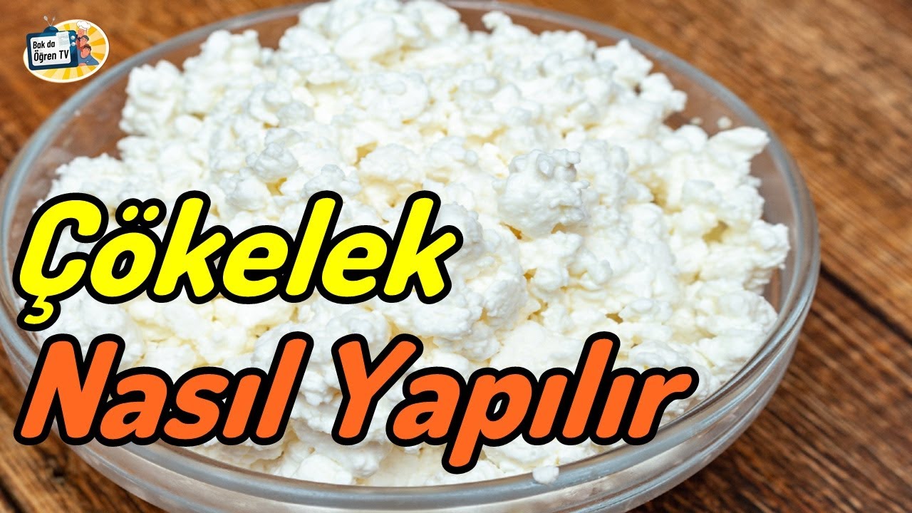 En Kolay Çökelek Yapımı - Adım Adım Püf Noktaları