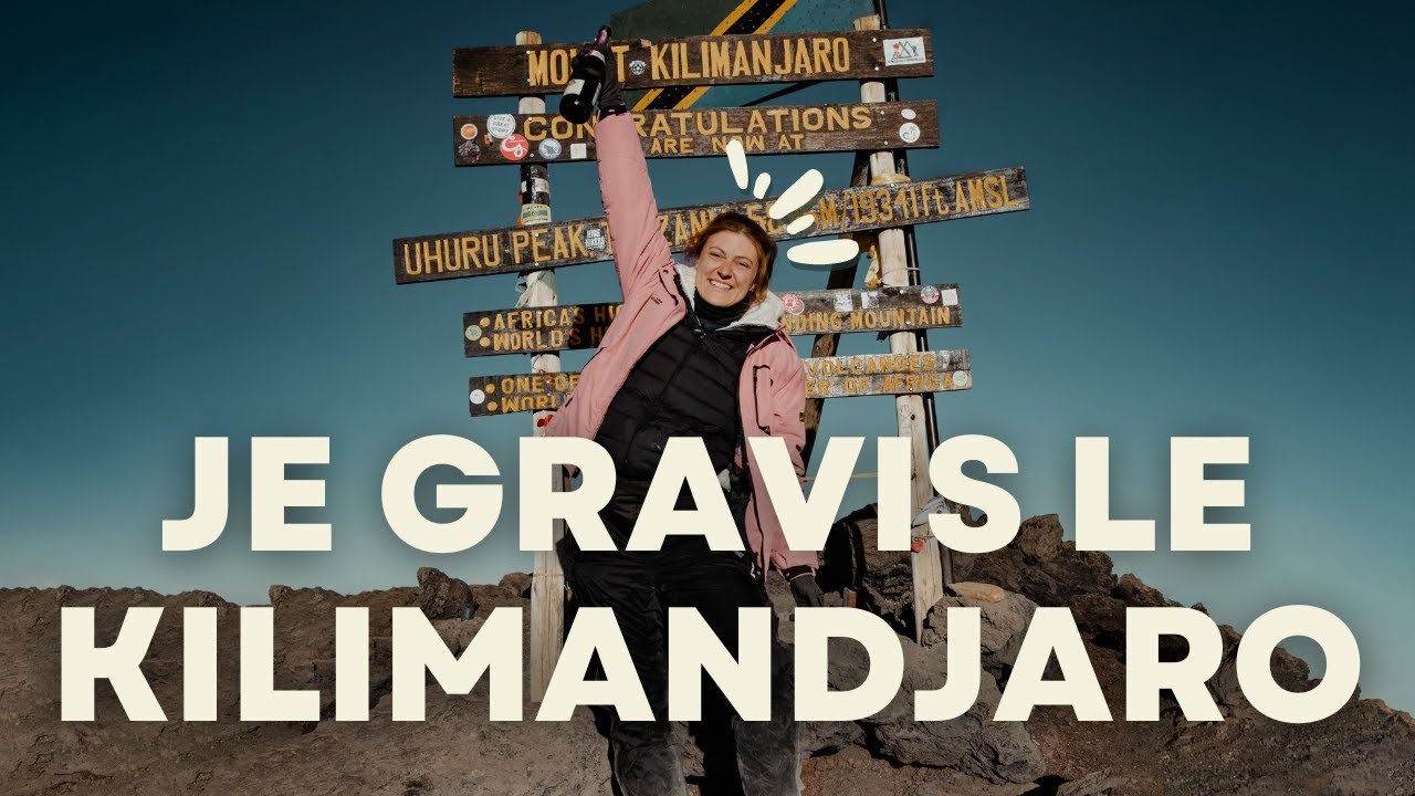 #5 - Je gravis le Kilimandjaro : 8 jours d'aventures et de leçons de vie sur le toit de l'Afrique.