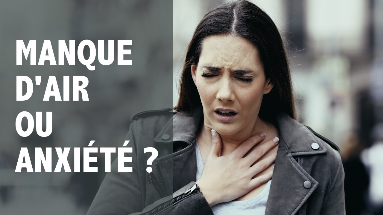 Manque d’air et anxiété : ne pas confondre les symptômes !