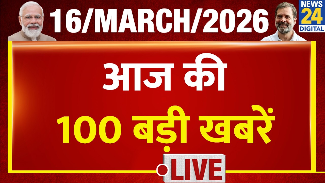Top 100 News of the Day | News Shatak | 16 March 2026 | Modi | Rahul | LPG | Bengal Election