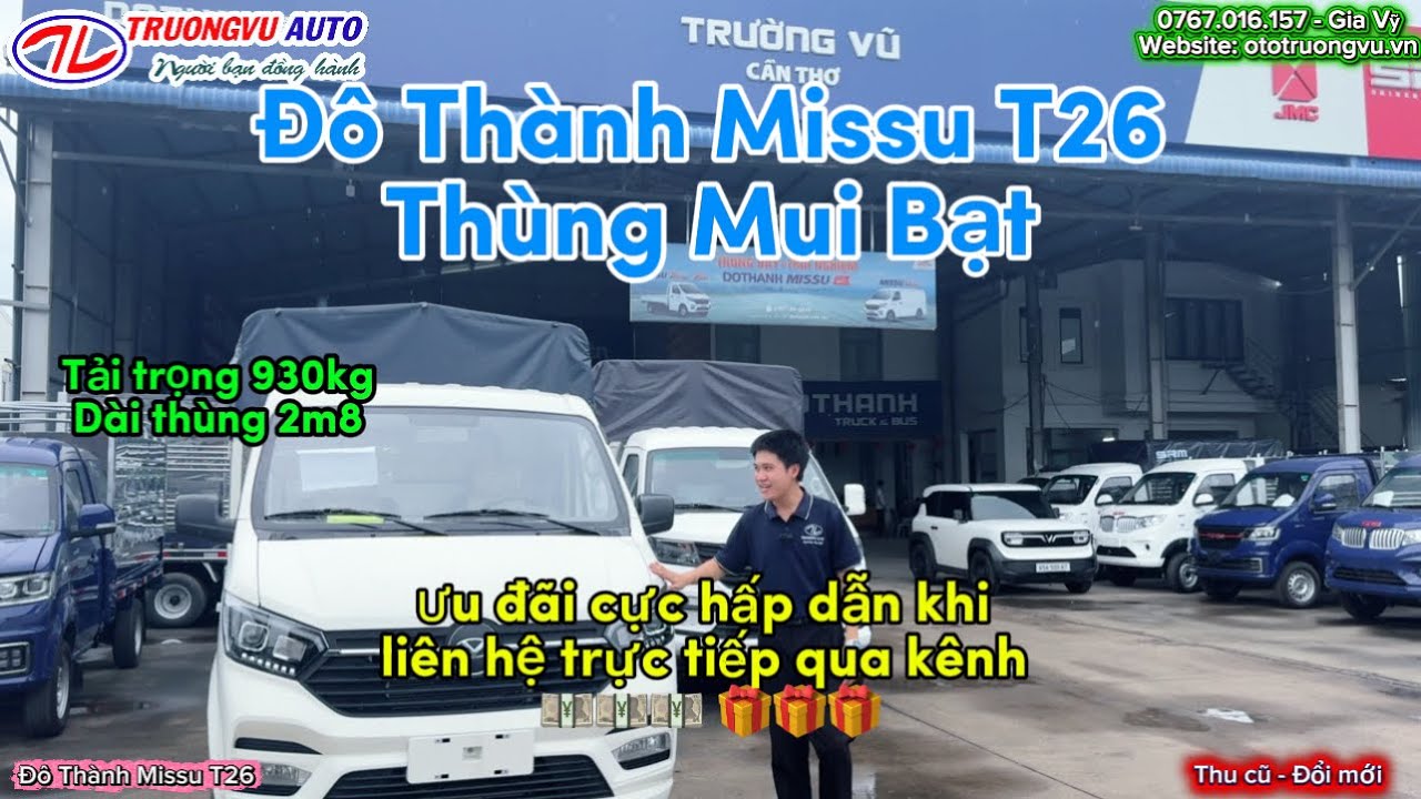 Đô Thành Missu T26 thùng mụ bạt tải trọng 930kg, dài thùng 2m8 máy khoẻ bao êm 