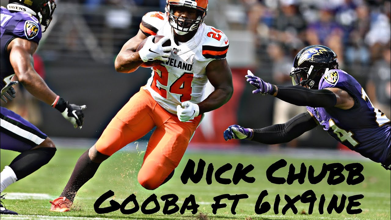 Nick Chubb NFL mix-Gooba ft 6ix9ine
