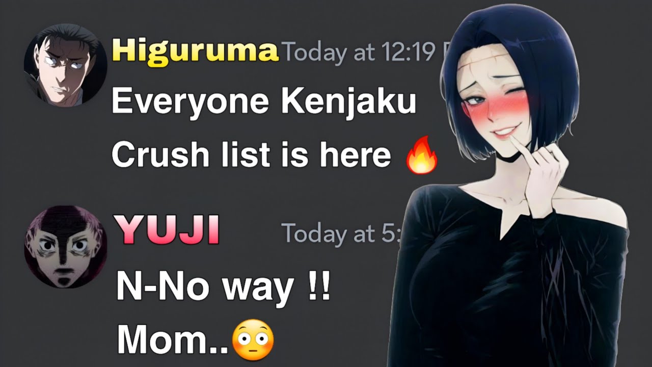 If Higuruma got Kenjaku Crush List | Jujutsu Kaisen discord server