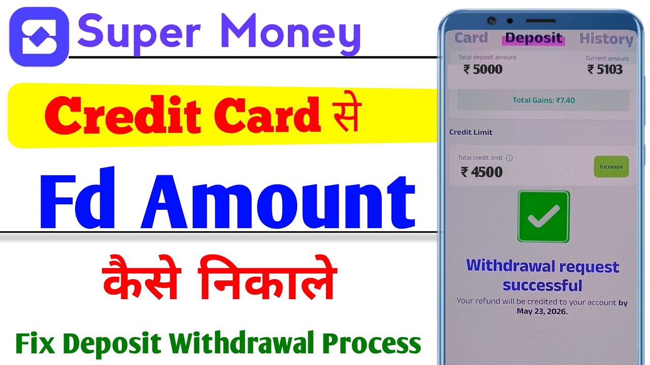 Super money credit card fd kaise nikale | How to withdraw super money credit card fd