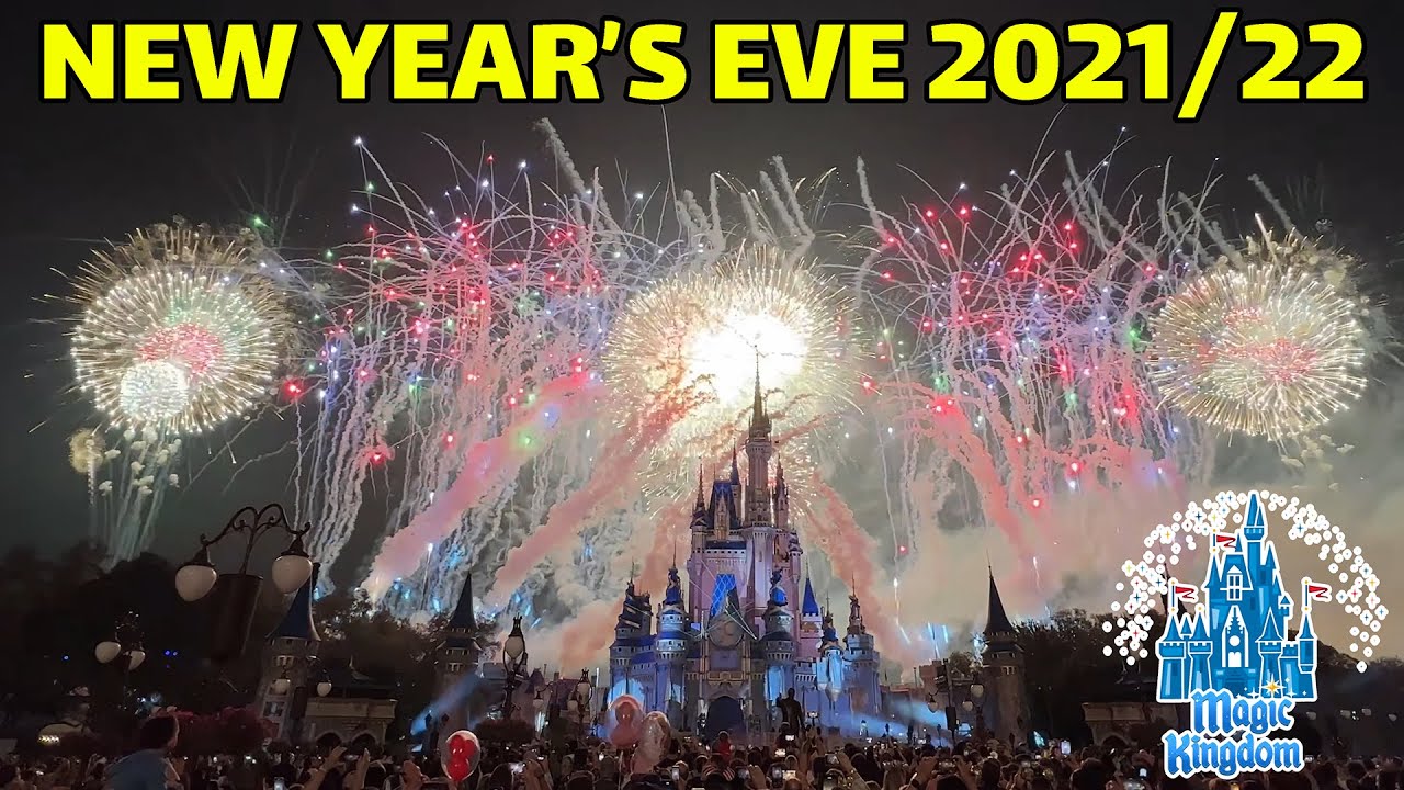 New Year’s Eve 2021/22 Fantasy in the Sky  Fireworks with Countdown | Magic Kingdom