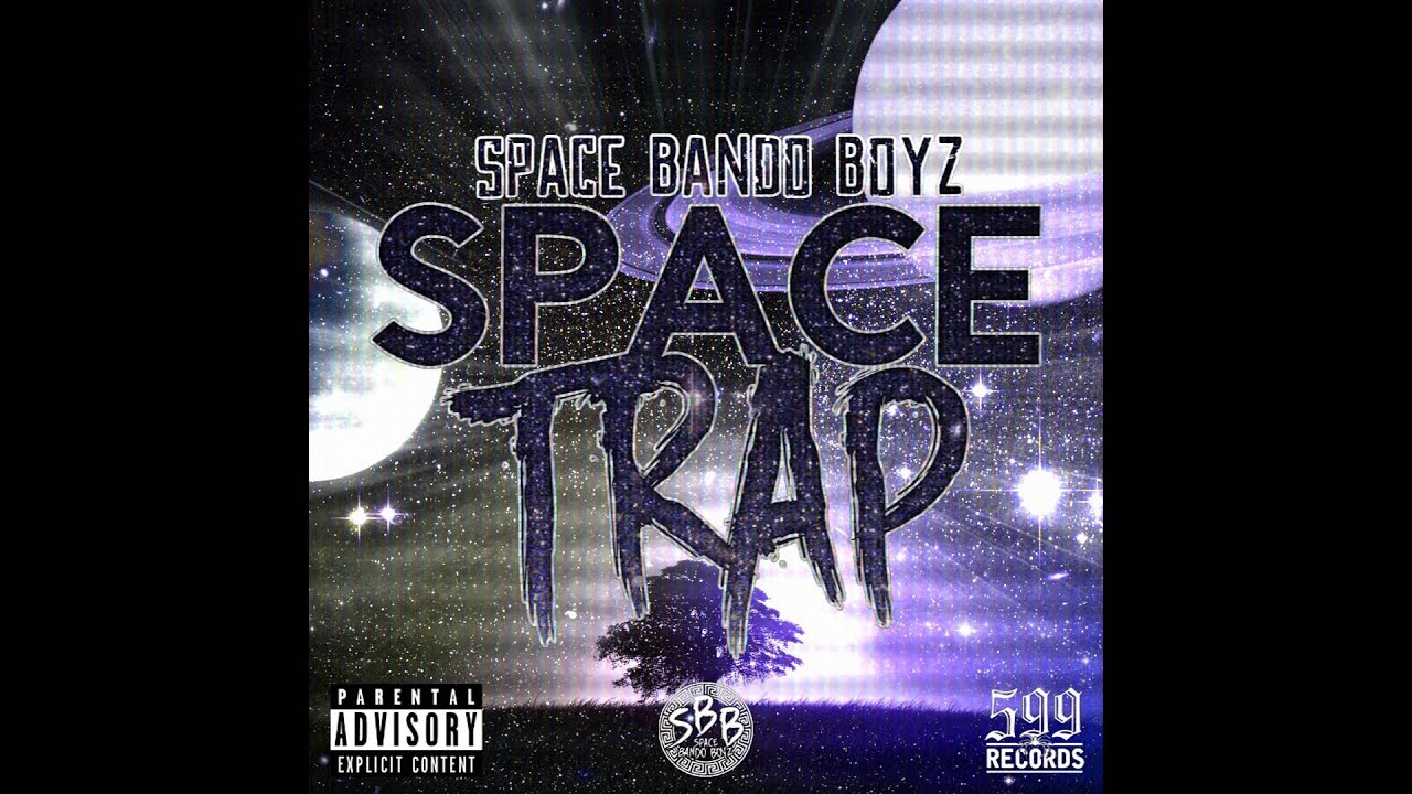 Space bando Boyz - SPACE TRAP [FULL MIXTAPE]