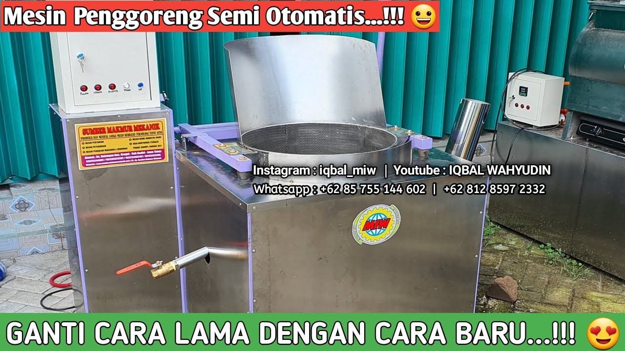 Mesin Batch Fryer Penggorengan Semi Otomatis - Mesin Penggorengan Otomatis Batch Fryer Kediri Murah