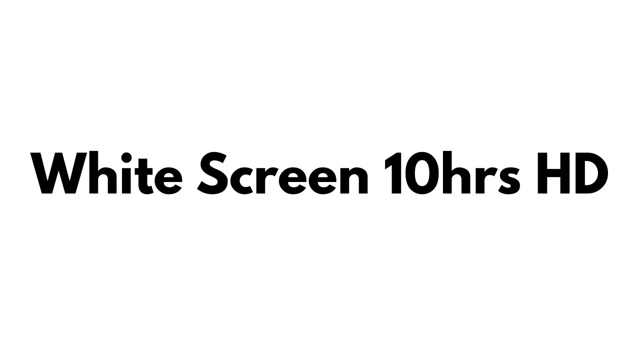 10hrs White Screen in HD - CLASSICAL MUSIC - for STUDY, READING or SLEEP