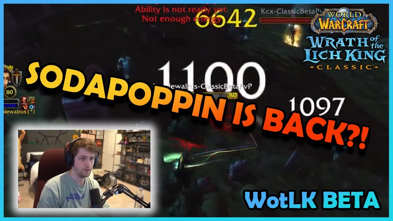 Sodapoppin returns to Wrath of the Lick King?! | WotLK Beta | Daily Classic WoW Highlights #410 |