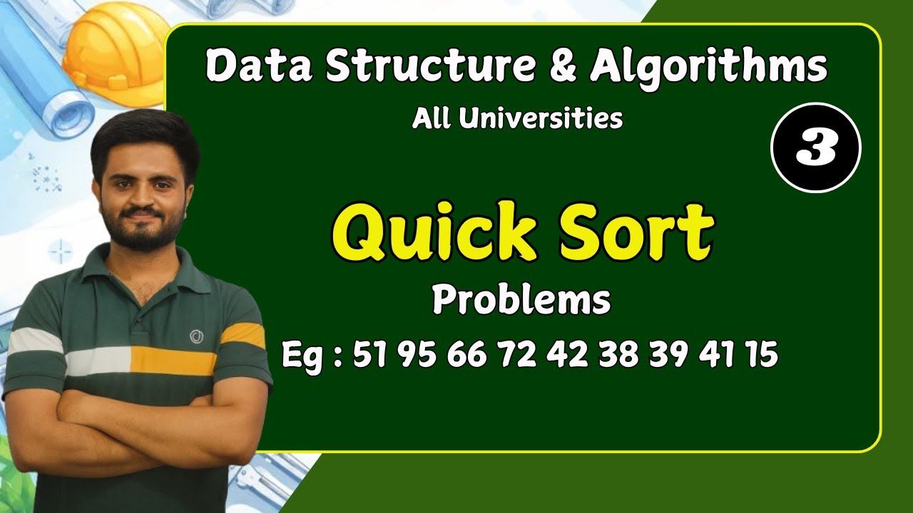 Quick sort Problem , Part 3 | data structures & Algorithm | All universities