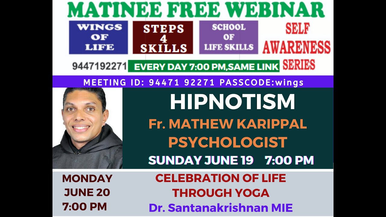 HYPNOTISM, Fr MATHEW KARIPPAL, PSYCHOLOGIST, run by Dr SABUKERALAM, WINGS OF LIFE, KOTTAYAM
