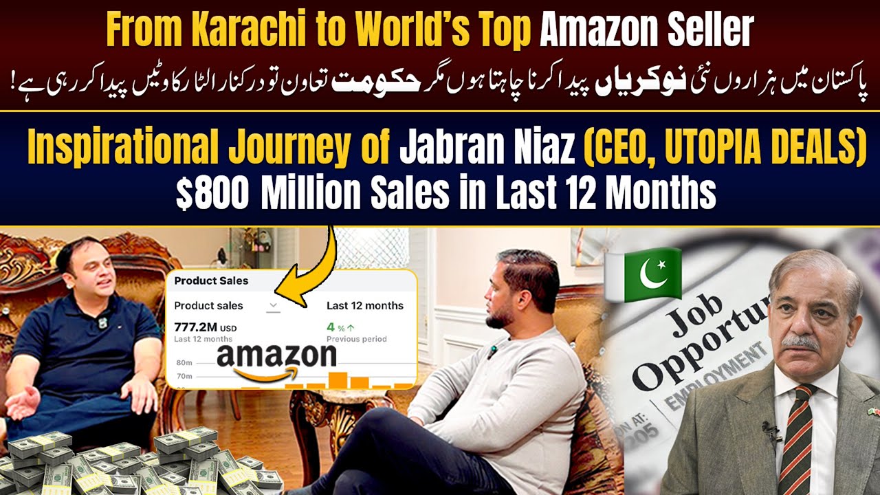 From Karachi to World’s Top Amazon Seller | $800M in 12 Months | Jabran Niaz | Hafiz Ahmed
