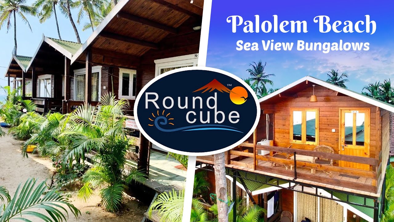 Roundcube Beach Bungalows || Palolem Beach || South Goa