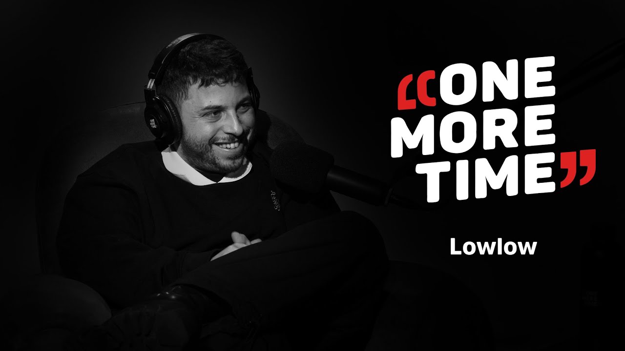 lowlow, cultura e follia - One More Time