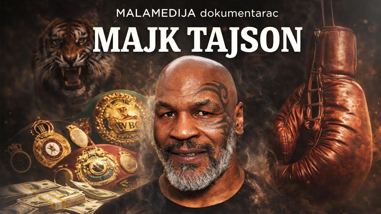 MAJK TAJSON - Od blata do zlata (dokumentarac o Mike Tyson-u)