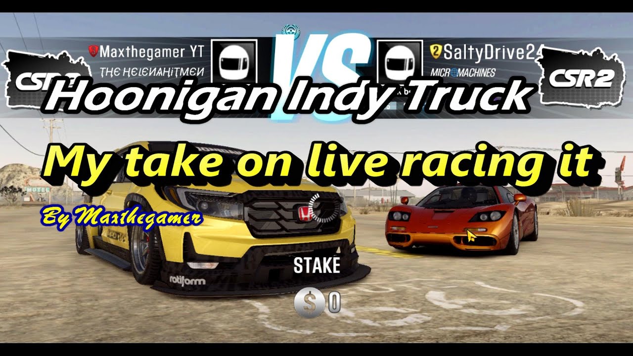 CSR 2 | CSR Racing 2, Hoonigan Indy Truck in Live Racing, My Take.