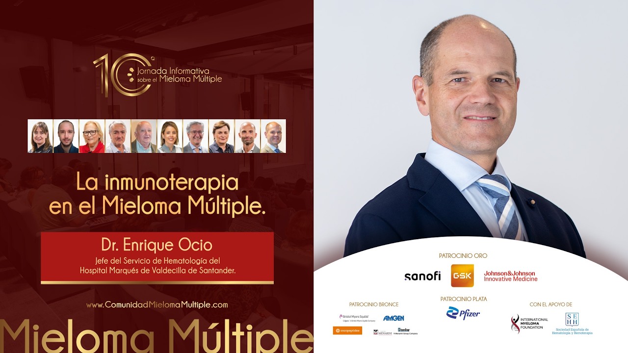 La inmunoterapia en el #MielomaMúltiple | Dr. Enrique Ocio