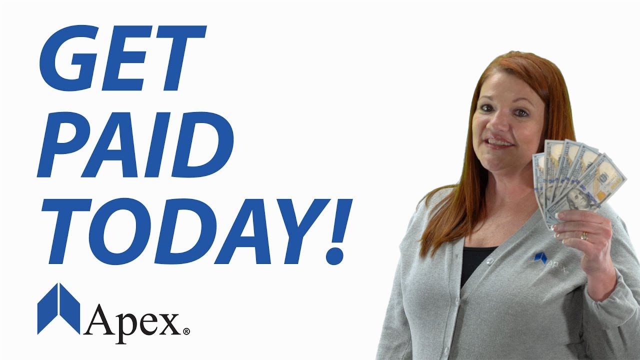 Get Paid Today with Apex Capital