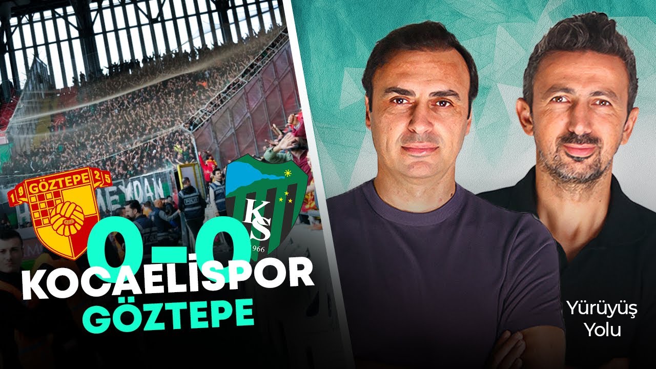 DEFANS HATTI GEÇİLMİYOR | Göztepe 0-0 Kocaelispor | Hodri Meydan, Gençlerbirliği | Yürüyüş Yolu B12