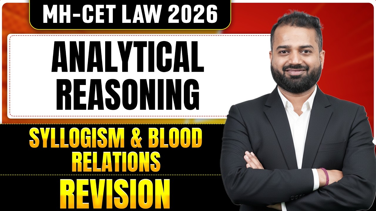 Analytical Reasoning One Shot for MH-CET LAW 2026 | Complete Exam Revision | Full Revision