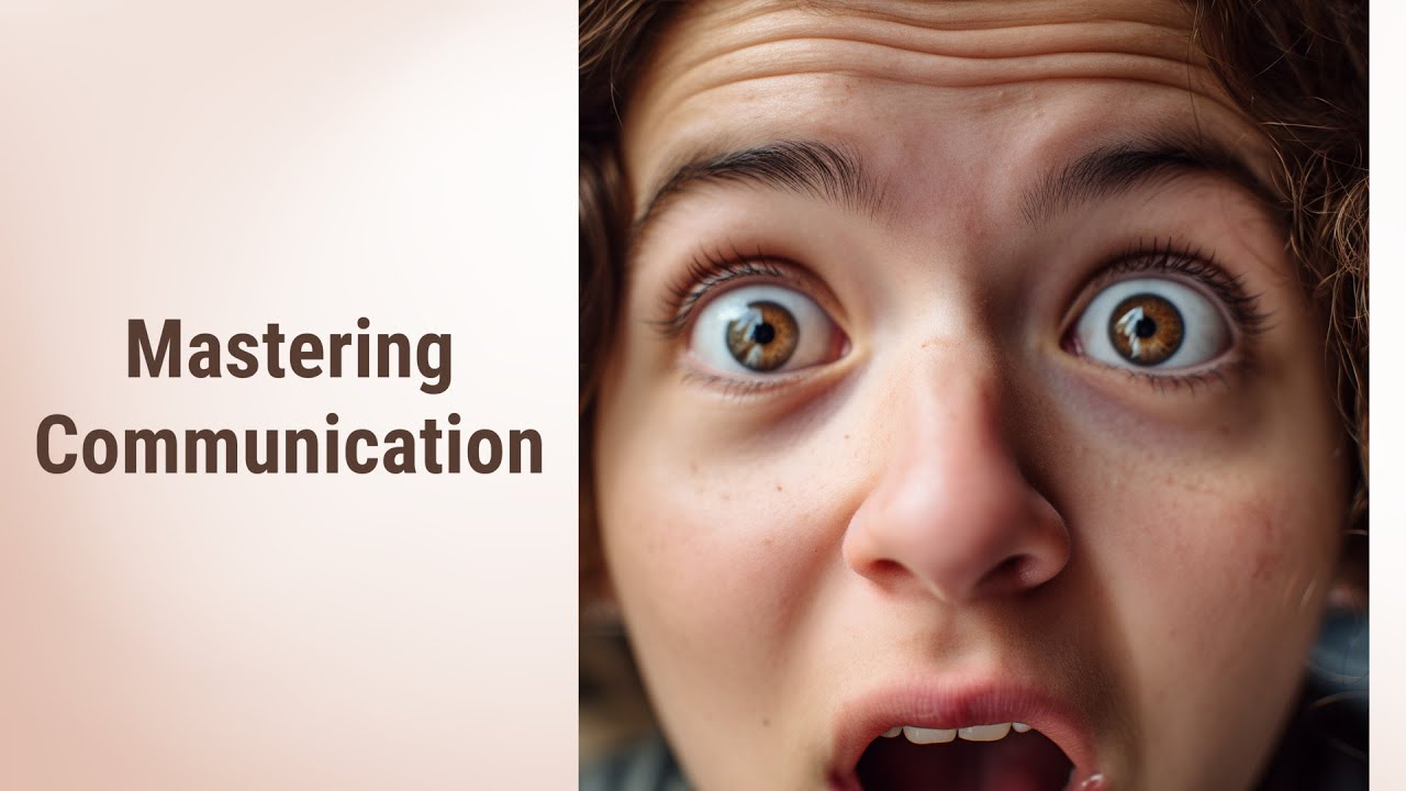 Effective Communication: The Art of Confirming Understanding