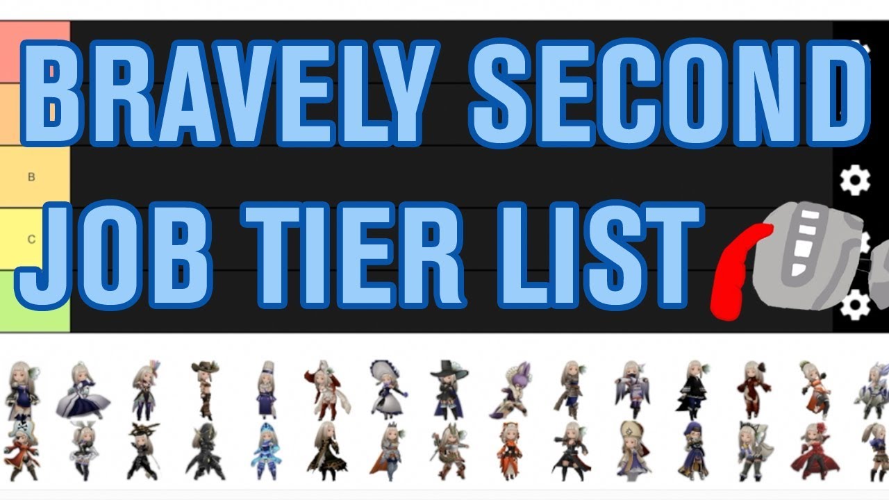Bravely Second: Job Tier List