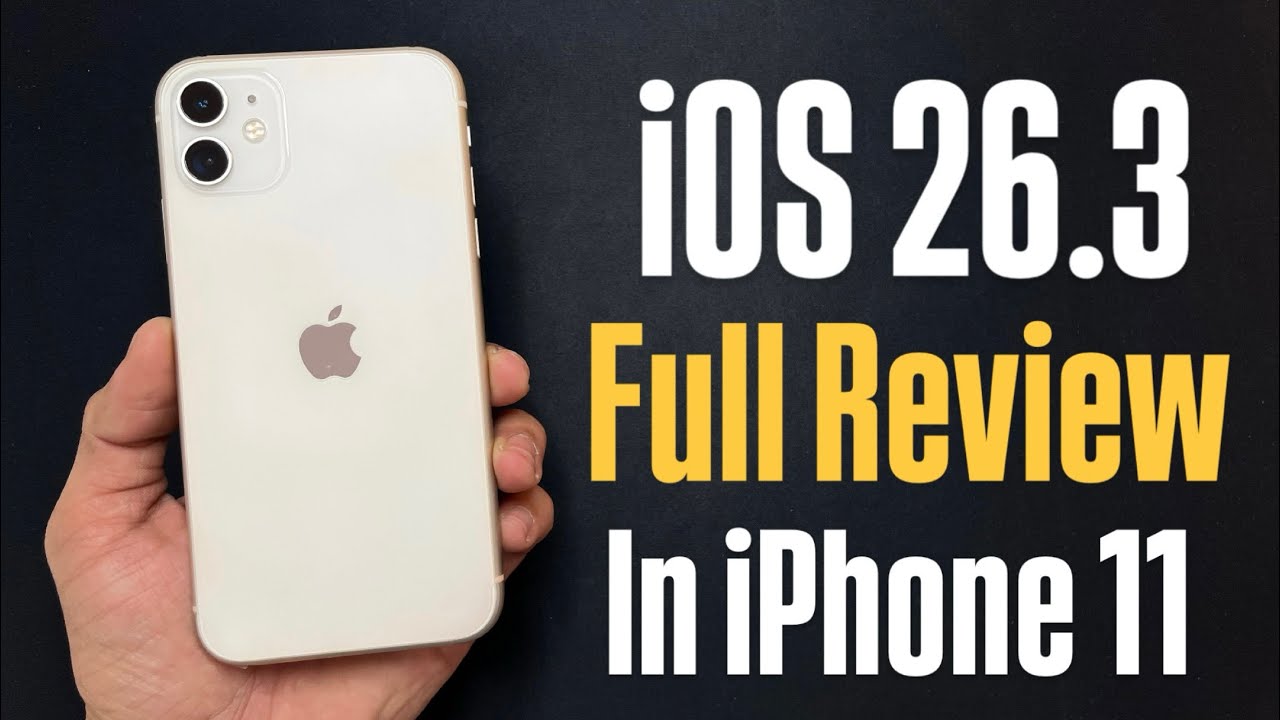 iOS 26.3 Full Review in iPhone 11 (Performance & Battery Life)