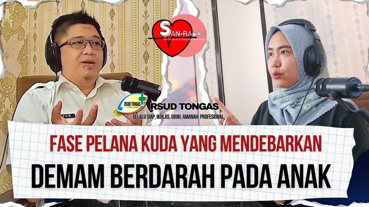 WASPADA FASE PELANA KUDA DBD PADA ANAK (DEMAM BERDARAH DENGUE)