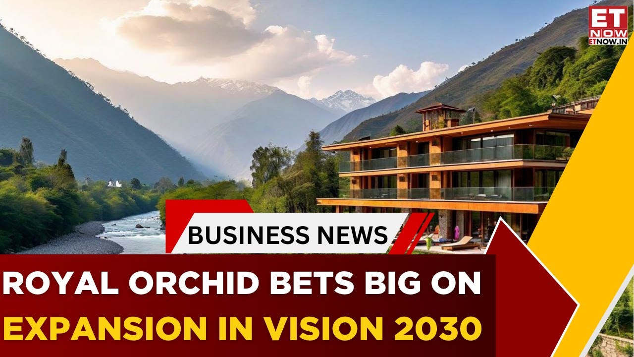 Royal Orchid CMD on Hotel Expansion, Wedding Boom & ₹400 Cr FY26 Target | Business | ET Now