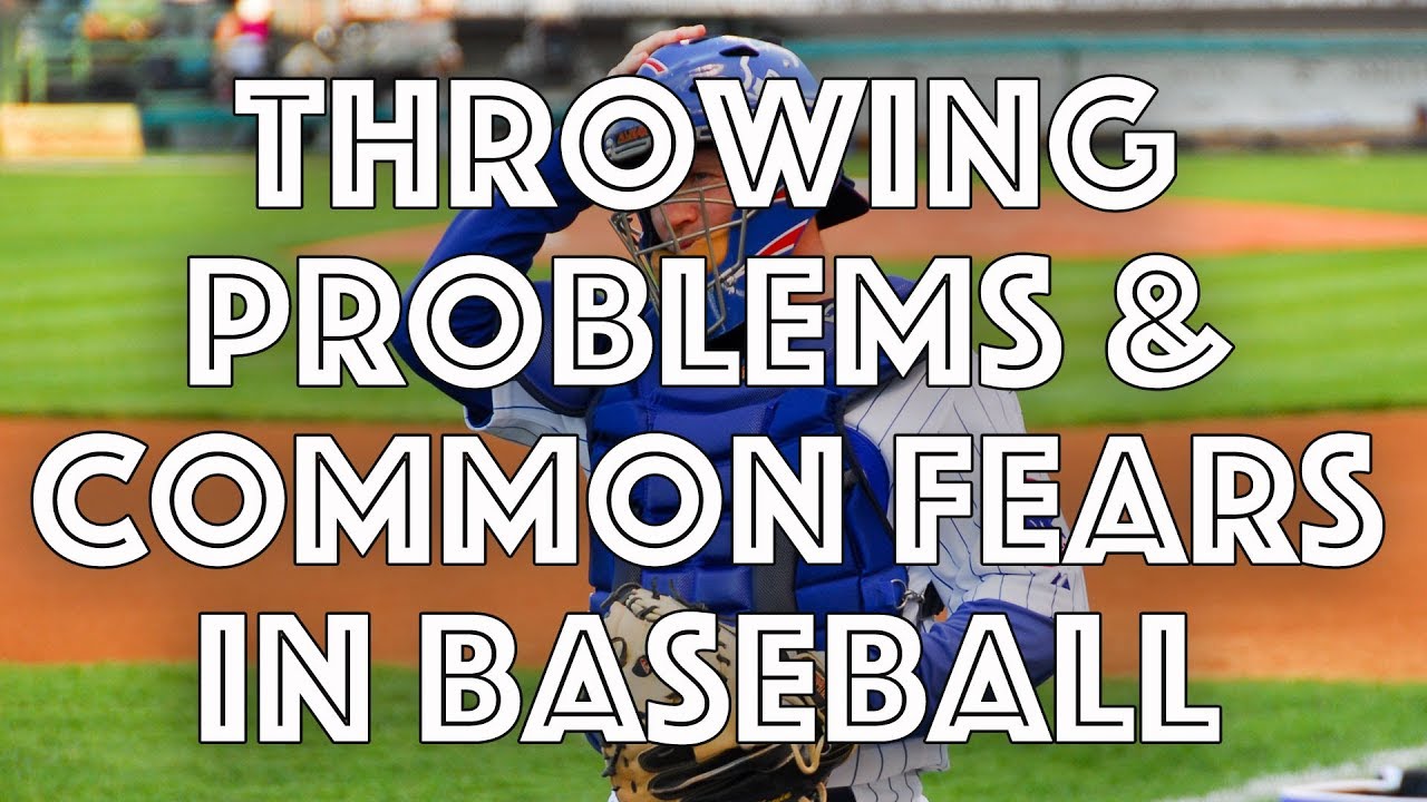 Get Over Baseball Throwing Problems And Common Fears: Yips Tips
