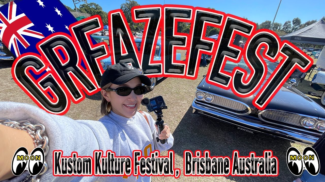 GREAZEFEST Kustom Kulture Festival, Brisbane Australia -MOONEYES Imagineer emi's Vlog-
