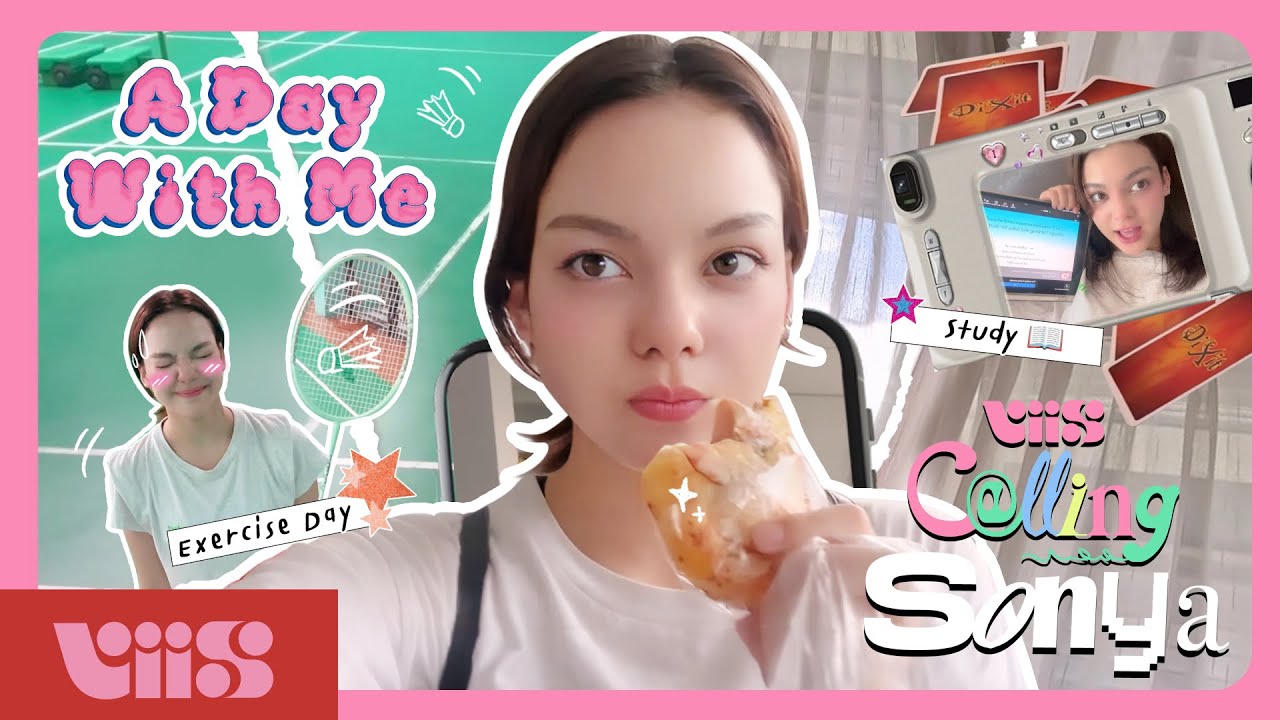 [VIIS CALLING 📞] A Day With ‘SONYA’ 🐬 : Exercise Day 💪🏼! ออกกำลังกาย ตีแบดฯ, เล่นบอร์ดเกม 🕹️