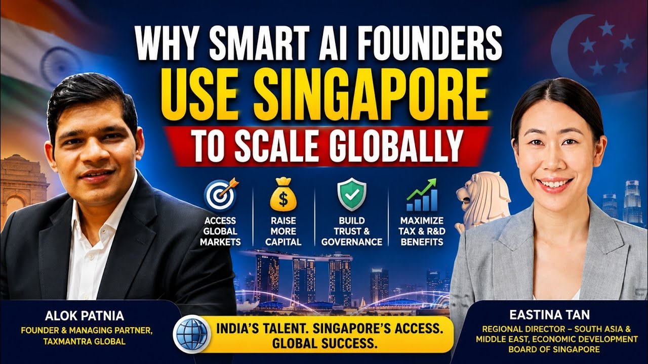 India + Singapore: The Ultimate Playbook for AI & Tech Founders to Go Global