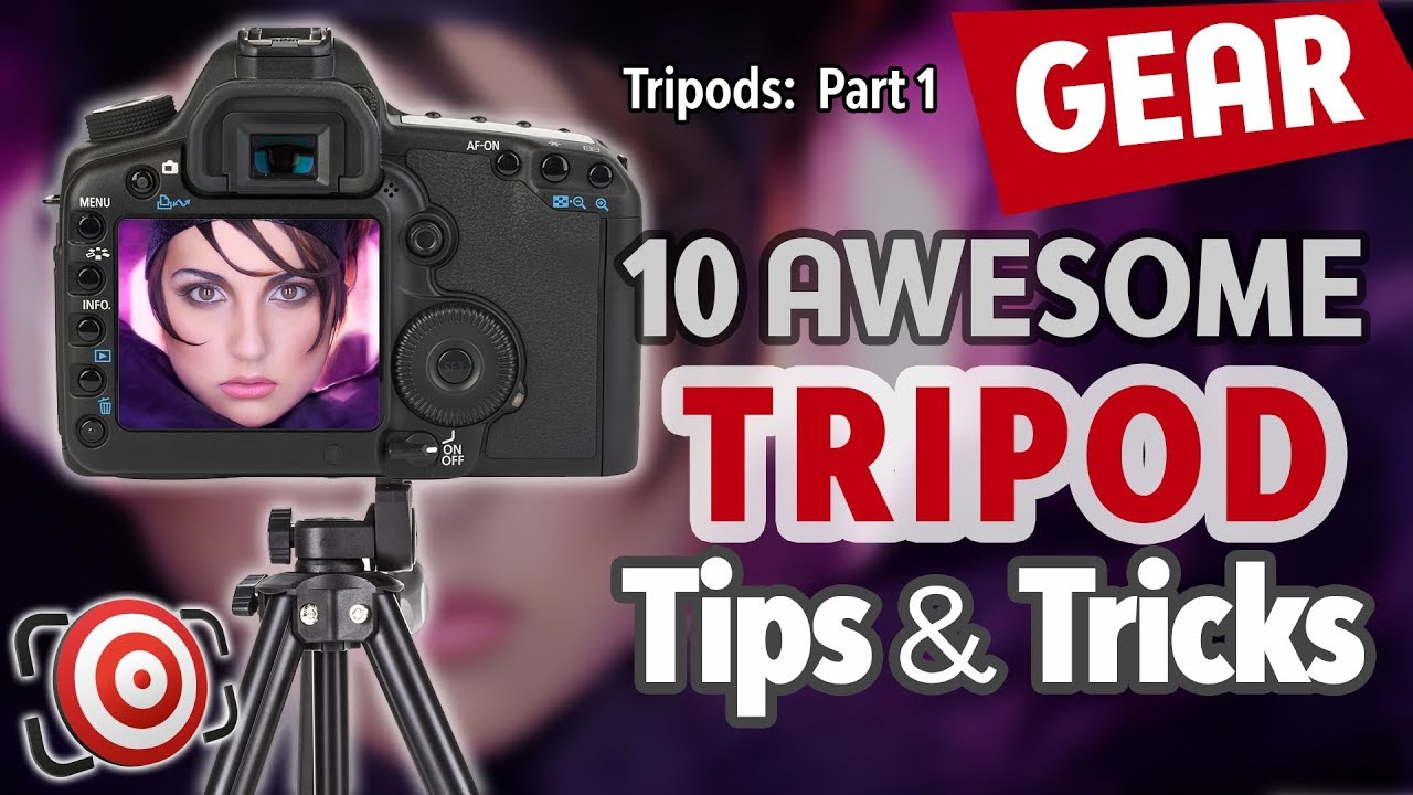 10 Tripod Tips and Tricks plus How to choose the best tripod for your photography