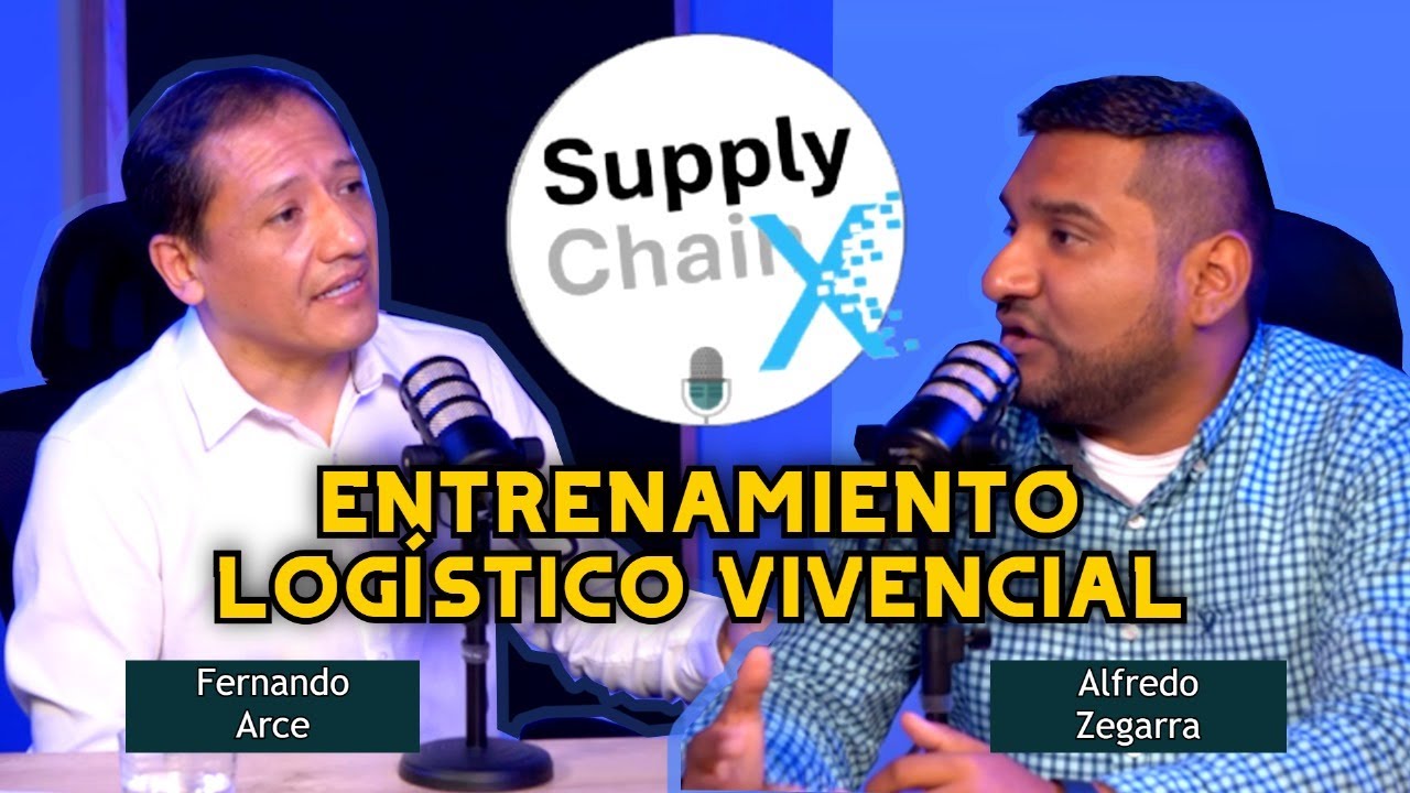 Supply Chain X Podcast - Alfredo Zegarra y el laboratorio logístico
