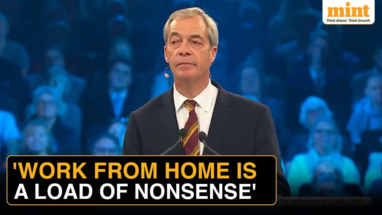 Nigel Farage Calls For End To Work From Home, Focus On Work Life Balance Ahead Of UK Election 2026