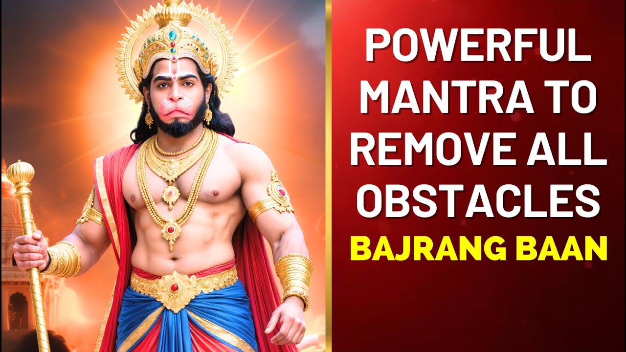 Bajrang Baan 3 Times | Powerful Hanuman ji Mantra for Protection | Remove all Obstacles