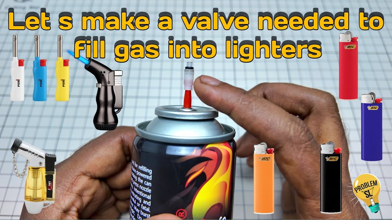 Let s make a valve needed to fill gas into lighters
