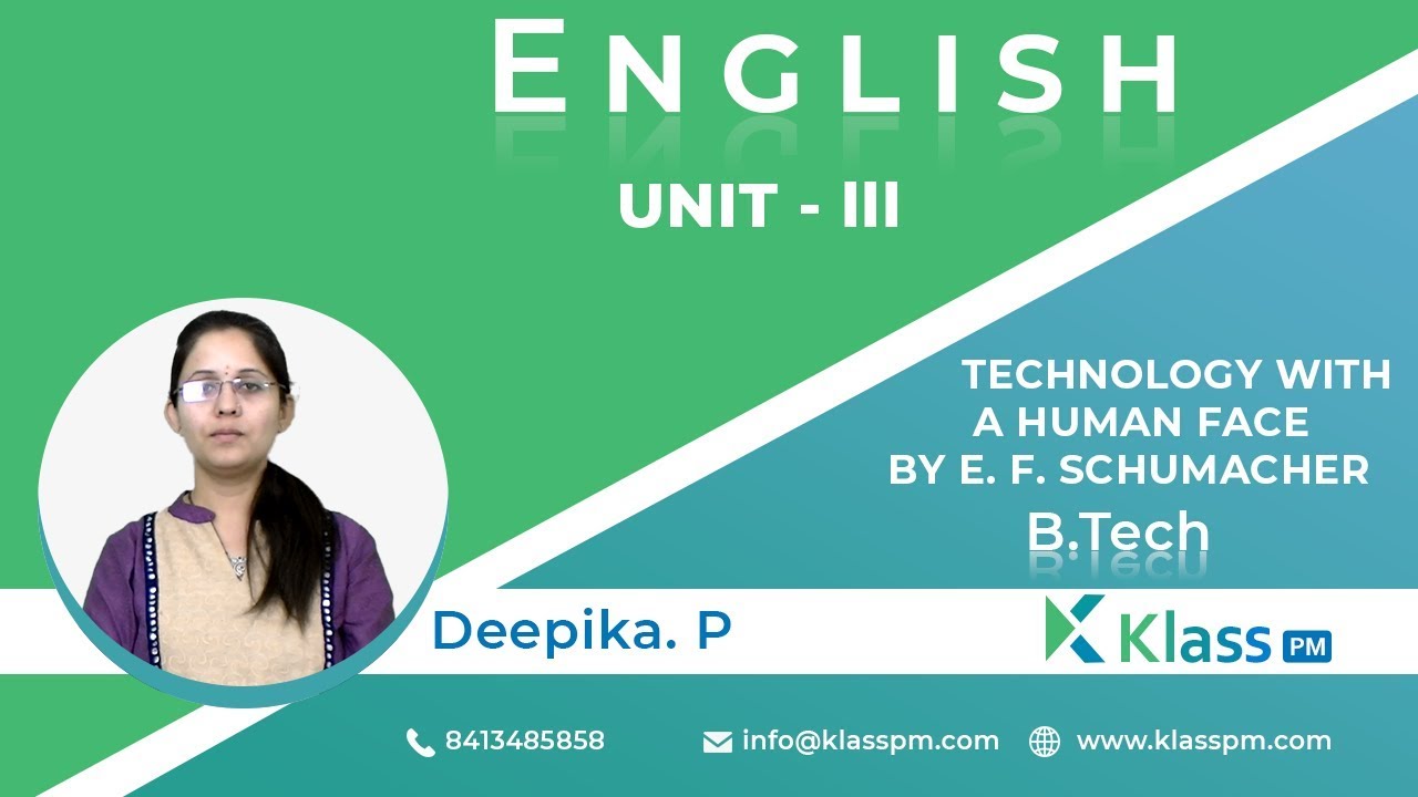 TECHNOLOGY WITH A HUMAN FACE  BY E. F. Schumacher  | Engineering English | BTech Tutorials | KlassPM