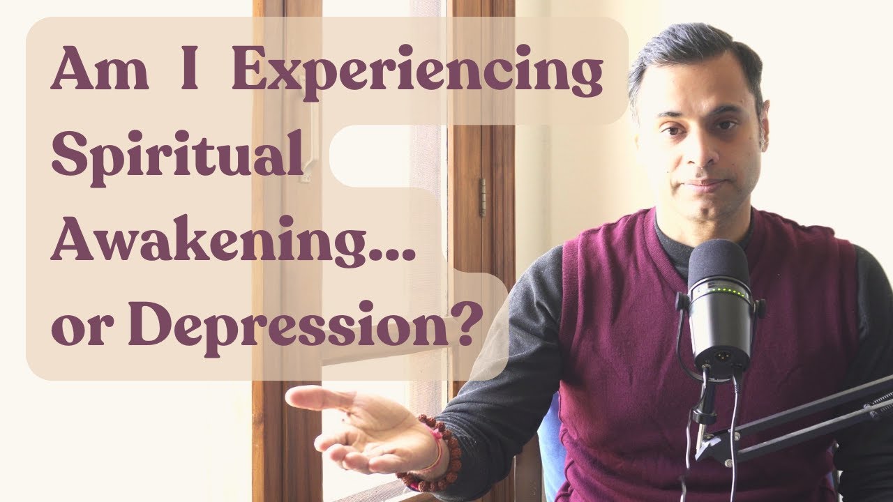 Is it Spiritual Awakening or am I just experiencing depression? #darknightofthesoul after awakening