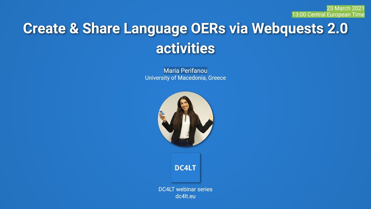 Creation & Sharing of Language OERs via Webquests 2.0 Activities