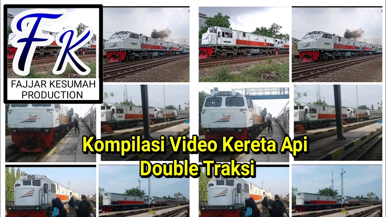 Kompilasi Video Kereta Api  Double Traksi