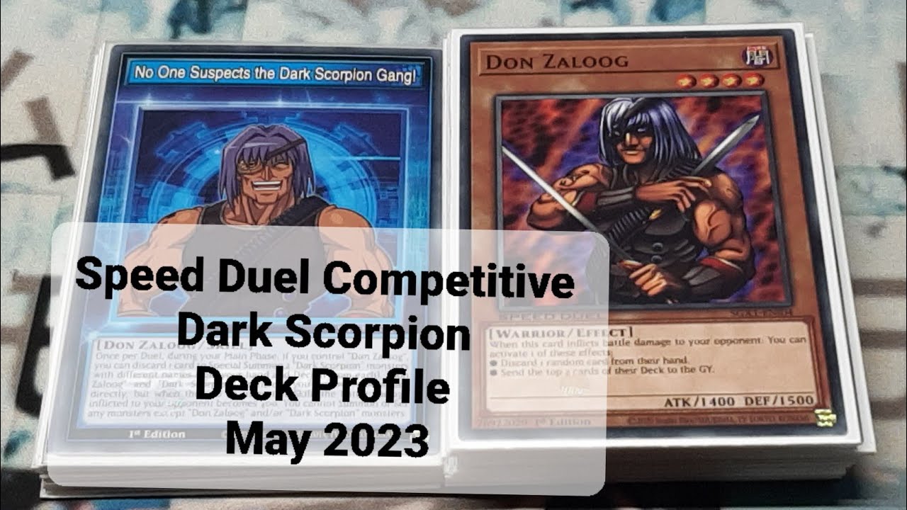Speed Duel Competitive Dark Scorpion Deck Profile May 2023