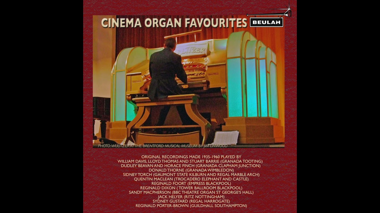 Cinema Organ Favourites from Beulah