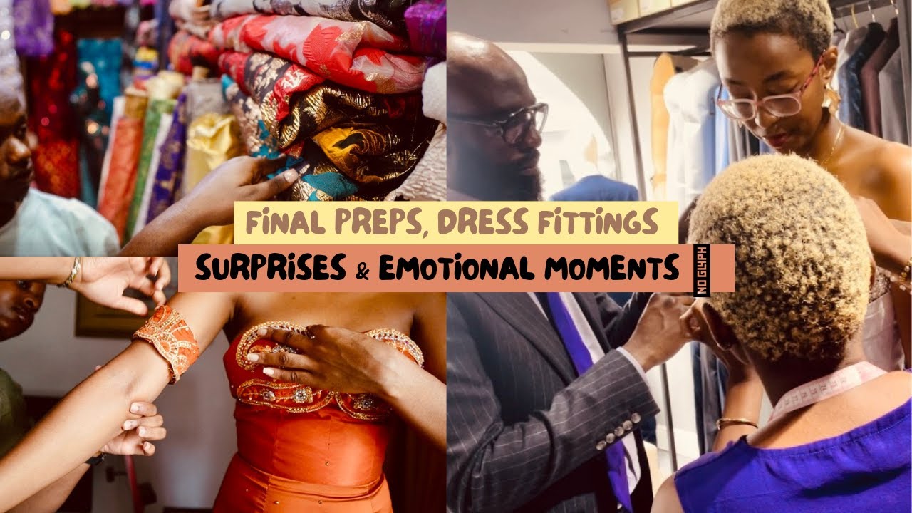 Planning My Nigerian Wedding(Part 2): Dress Fittings and Final Preparations.