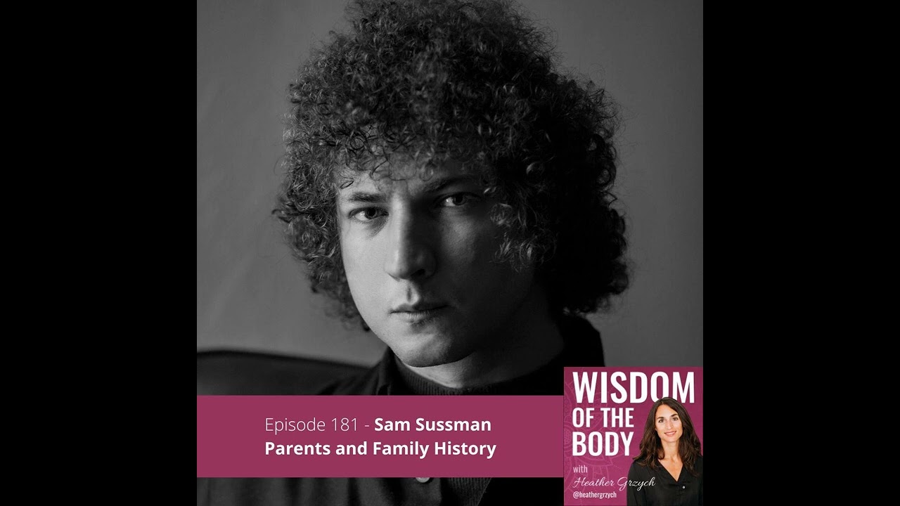 181. Sam Sussman on Parents and Family History