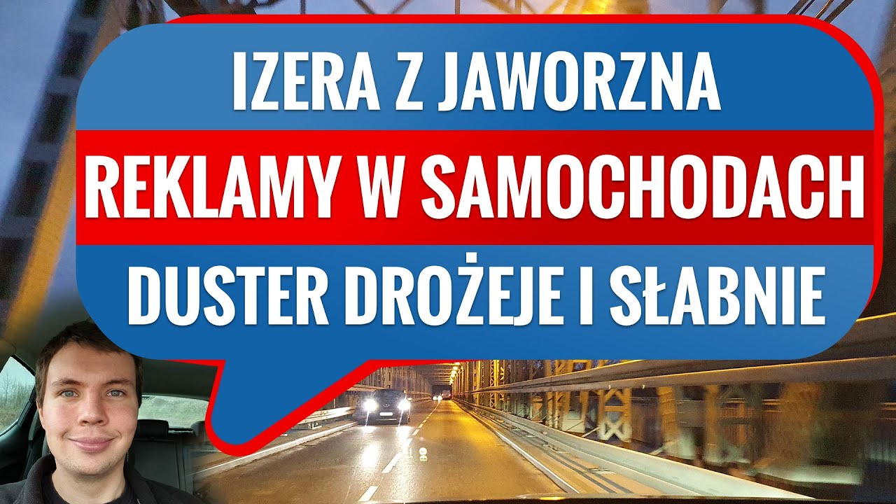 Reklamy w samochodach, nowy cennik Dustera i fabryka Izery - Prosto z Fury #10
