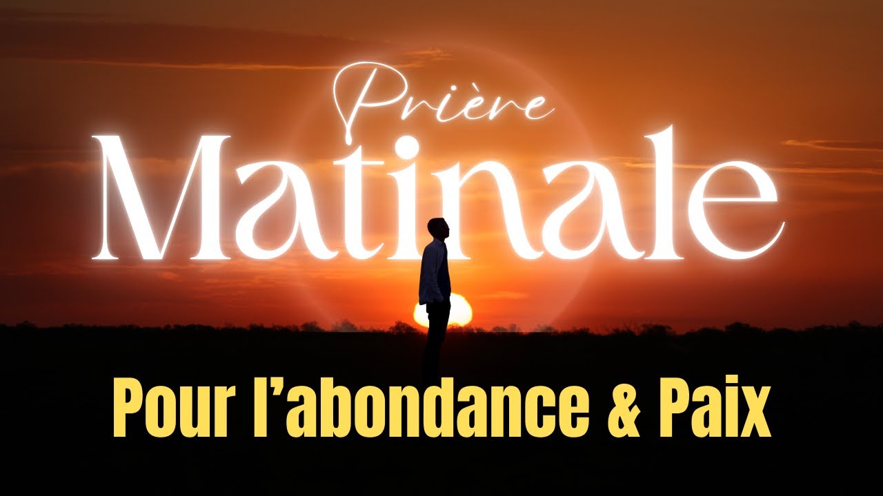Avant Que Le Soleil Se Lève | Prière Matinale Pour La Force et Le Courage | Prière Joyeuse